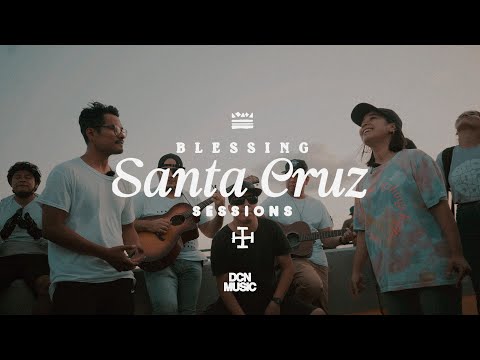 Blessing Santa Cruz Sessions #4 - DCN MUSIC #BlessingSessions @DCNBolivia Dcn music - Topic