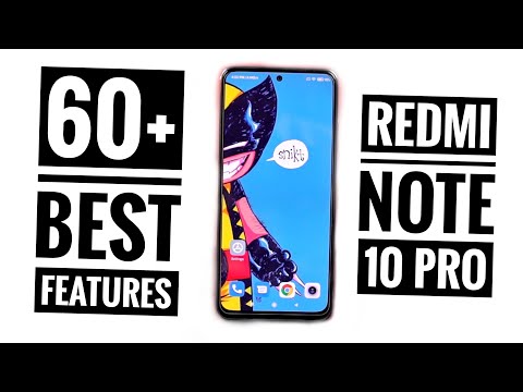 Redmi Note 10 Pro 60+ Best Features