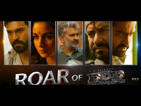 Roar Of RRR | Re Cut | Jr NTR | Ram Charan | SS Rajamouli