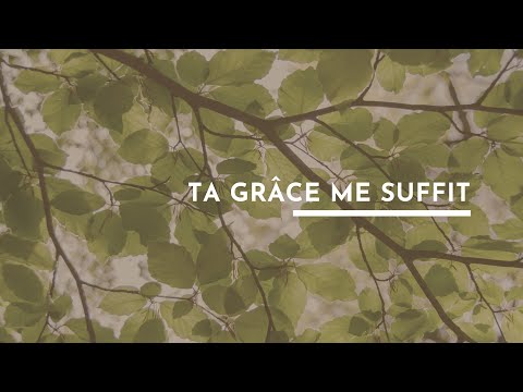 Ta Grâce Me Suffit  - Partage Inspiration