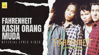 Download lagu Fahrenheit - Kasih Orang Muda mp3 Download lagu Fahrenheit - Kasih Orang Muda mp3