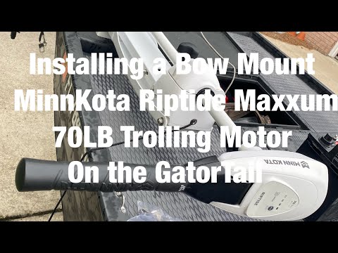 Installing Hand Control MinnKota Riptide Maxxum 70lb 24v Trolling Motor on my GatorTail 1754 Extreme