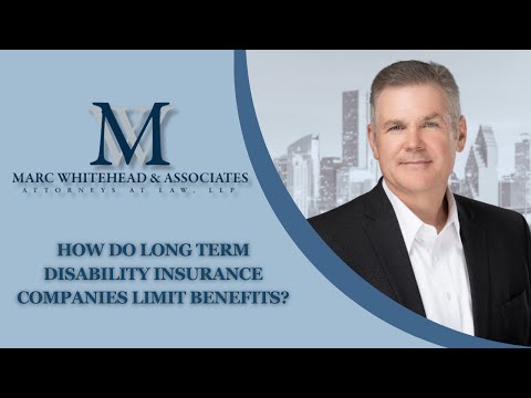 How do Long Term Disability insurance companies limit benefits? Video Overview