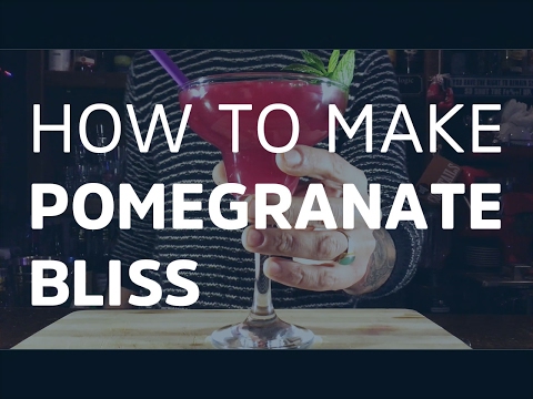 How To Make Pomegranate Bliss - How To Make Cocktails