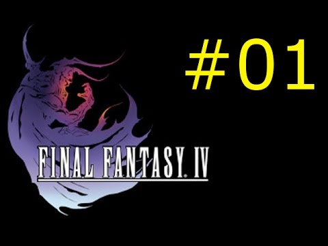 Let's Play Final Fantasy IV DS #01 - The Humblest of Beginnings