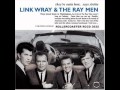 Link Wray & The Ray Men - Drag Race