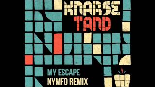 Knarsetand - My Escape (Nymfo remix)