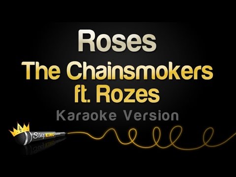 The Chainsmokers ft. Rozes - Roses (Karaoke Version)