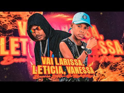 VAI LARISSA, LETÍCIA, VANESSA - BARCA NA BATIDA, EO TETEUZINHO feat. MC YURI