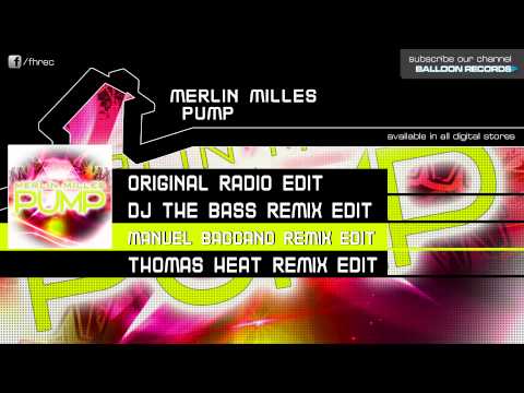 Merlin Milles - Pump (Manuel Baccano Remix Edit)