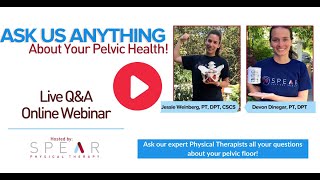 Ask Us Anything! Live Q & A About Pelvic Health