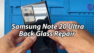 Samsung Galaxy Note 20 ultra back glass repair start to finish