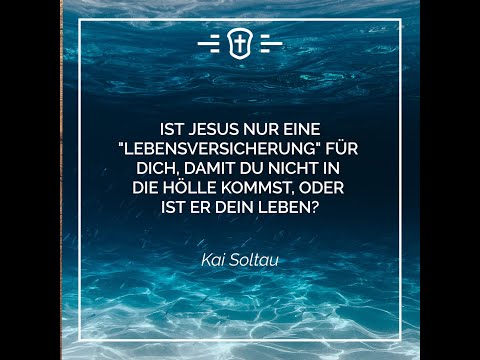 Wahrer rettender Glaube Johannes 3 Kai Soltau
