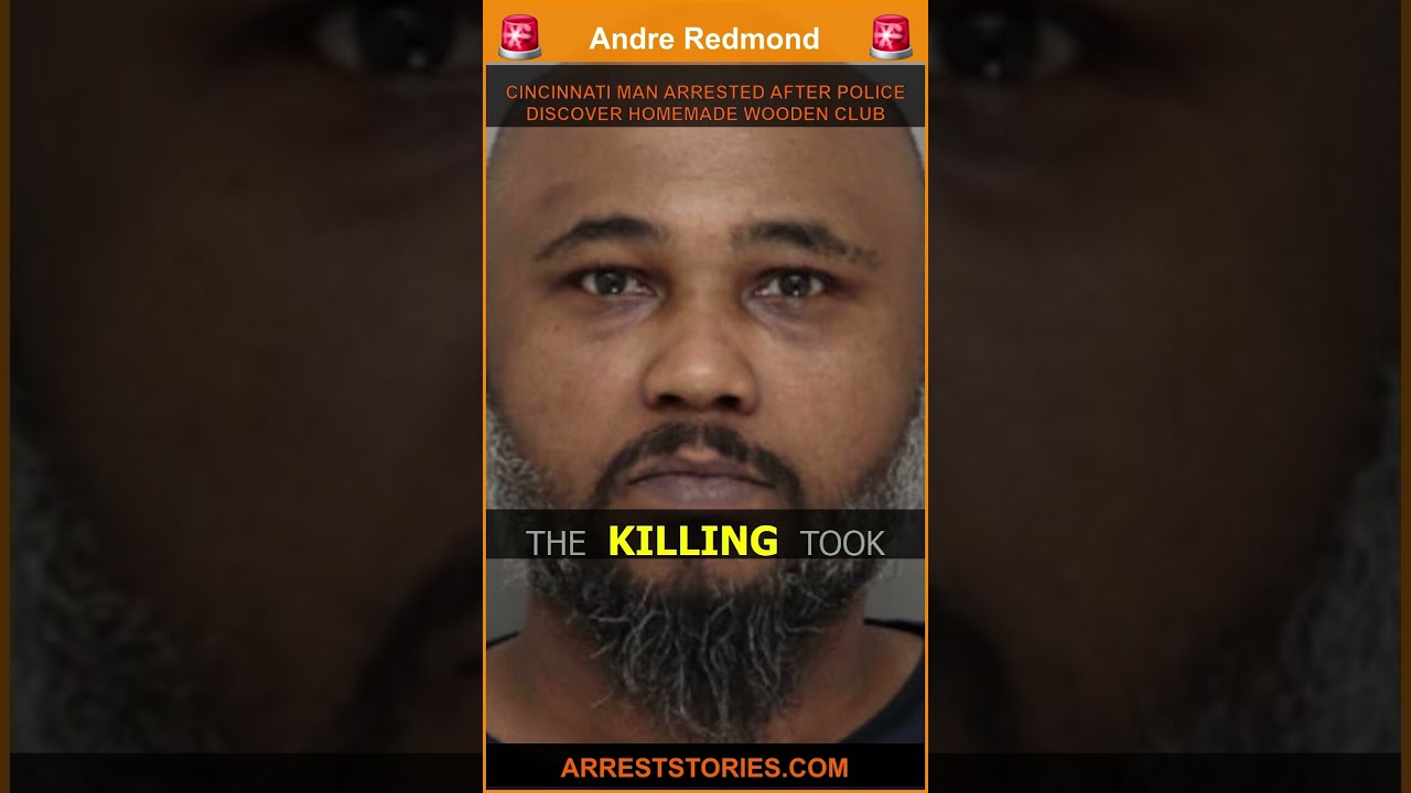 CINCINNATI MAN ARRESTED AFTER POLICE DISCOVER HOMEMADE WOODEN CLUB