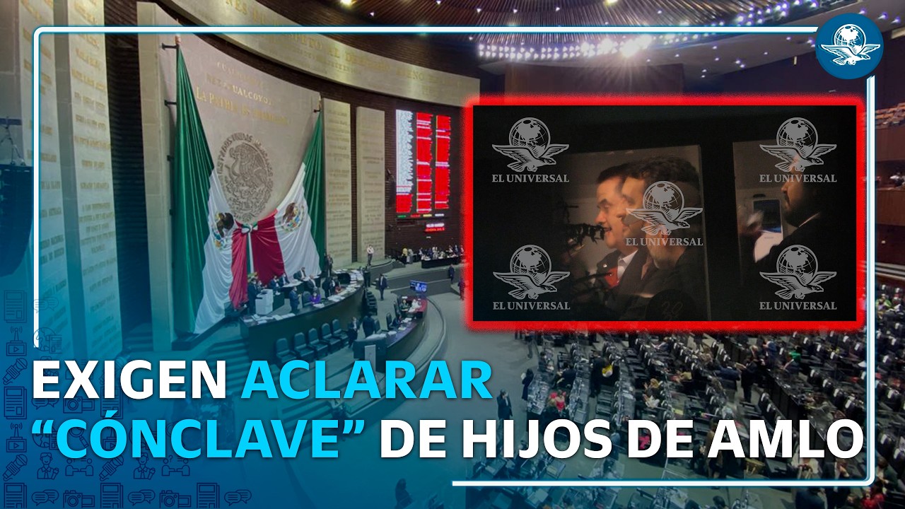 Legisladores exigen a Andy y Gonzalo López Beltrán explicar su polémica reunión con empresarios