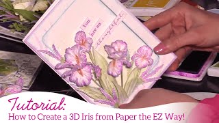 How to Create an 3D Iris from paper the EZ way!