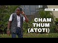 Watendawili - Cham Thum ATOTI (Official Dance video) SMS Skiza 6985177 to 811