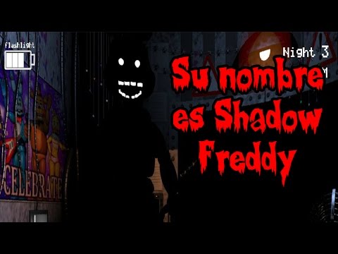 La Sombra es Shadow Freddy | Five Nights At Freddy's 2 | fnaf 2