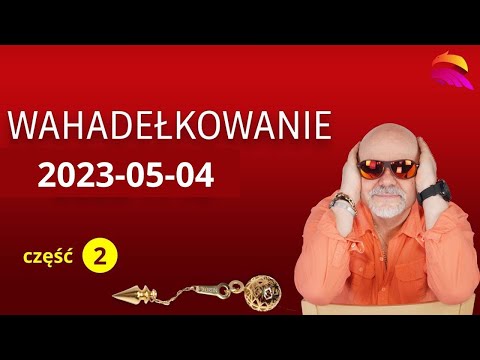 [Popko Duchowe Przebudzenie] Jak poznać przyszłość, jak wiedzieć co się dzieje i dlaczego? Przykłady wahadełkowania online. cz.2