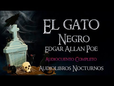 El gato negro, The black cat, Edgar Allan Poe (Audiocuento completo)