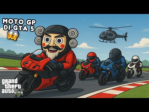 MOTO GP IN GTA 5 - GTA 5 ROLEPLAY