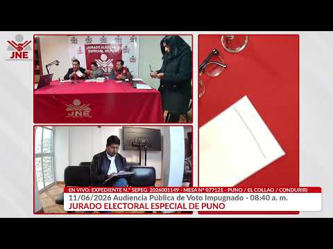 11/06/2026 Audiencia Pública de Voto Impugnado EG2026 - 08:40 a.m. JEE Puno