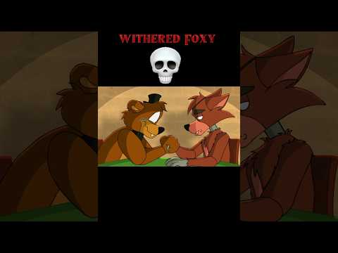 Withered Foxy 💀 #fnaf #fnafgame #funnyfnaf #fnafmemesfnaf #fivenightsatfreddys