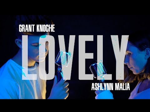 Lovely - Billie Eilish & Khalid (Cover by Grant Knoche & Ashlynn Malia)