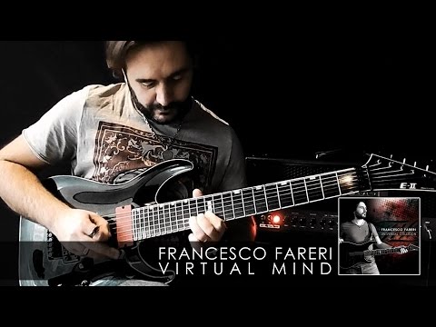 Francesco Fareri // Virtual Mind [PLAY THROUGH]