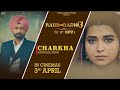 CHARKHA RABB DA RADIO 3 IN CINEMA NOW NEW PANJABI SONG 2026 VehliJantaRecords