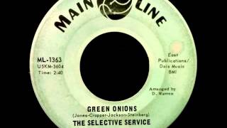 The Selective Service - Green Onions