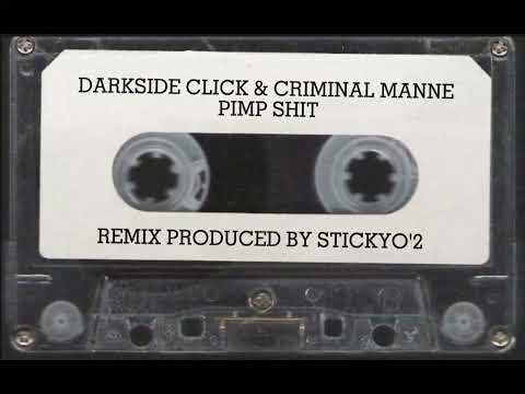 Darkside Click & Criminal Manne ft. Lil V Dog & Killamac - Pimp Shit [Remix Prod.Stickyo'2]