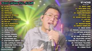 Download lagu DENNY CAKNAN AMBYAR KLEBUS FULL ALBUM TERBARU 2023 mp3 Download lagu DENNY CAKNAN AMBYAR KLEBUS FULL ALBUM TERBARU 2023 mp3