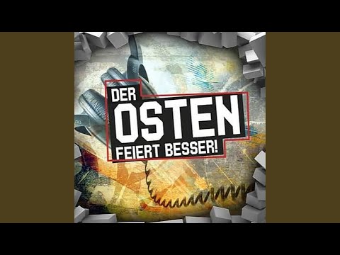 Der Osten Feiert Besser!