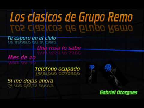 Grupo Remo mix G Otorgues