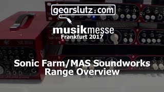 Sonic Farm Audio / MAS Soundworks Range Overview - Gearslutz @ Musikmesse 2017