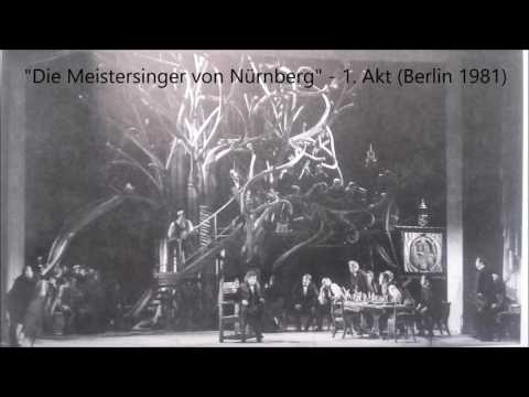 Wagner: Meistersinger - 1. Akt (Berlin 1981, Reuter, Vogel, Neumann)