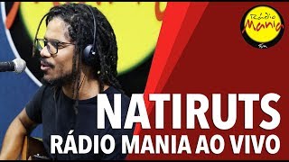 🔴 Radio Mania - Natiruts - Andei Só / Me Namora / SuperNova