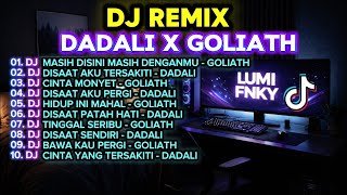 Download lagu DJ Remix Dadali x Goliath Full Album 2026, DJ Masih Disini Masih Denganmu, Cinta Yang Tersakiti mp3 Download lagu DJ Remix Dadali x Goliath Full Album 2026, DJ Masih Disini Masih Denganmu, Cinta Yang Tersakiti mp3
