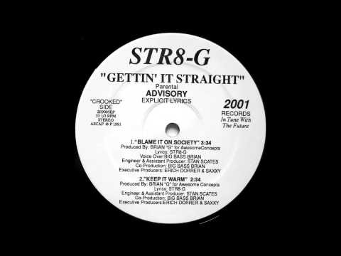 Str8-G - "Keep It Warm" - 1991 - Los Angeles