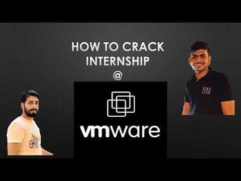 How to crack Internship at VMWare | Interview Experience | Questions and Answers