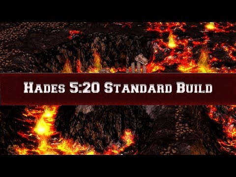 Hades 5:20 Standard Build (old 2004 meta)