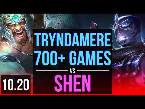 TRYNDAMERE vs SHEN (TOP) | 700+ games, 2 early solo kills, KDA 5/0/3 | KR Master | v10.20