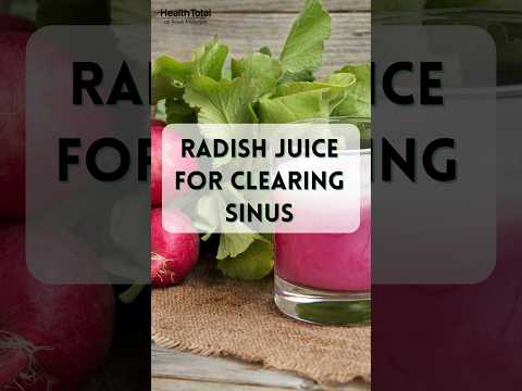 Radish Juice for Sinus Relief