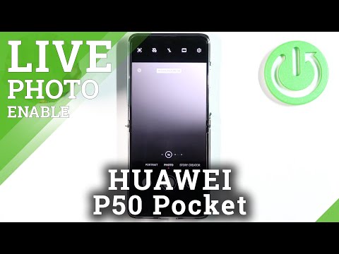 How to Take Motion Photo on HUAWEI P50 Pocket - Take Live Photo