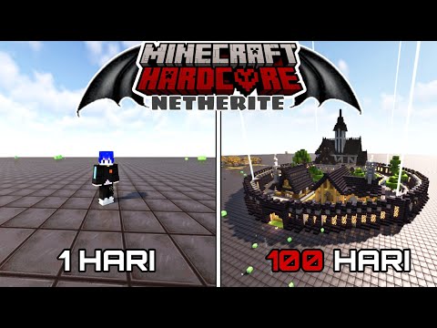 100 Days in Minecraft Hardcore but Netherite Only