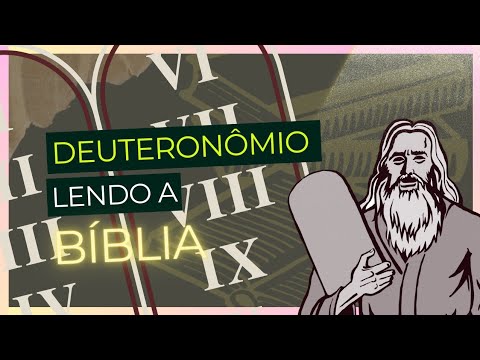 Deuteronômio | Lendo a Bíblia #17 | Vandeir Freire