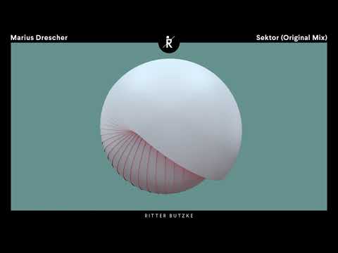 Marius Drescher - Sektor (Original Mix) [Ritter Butzke Records]