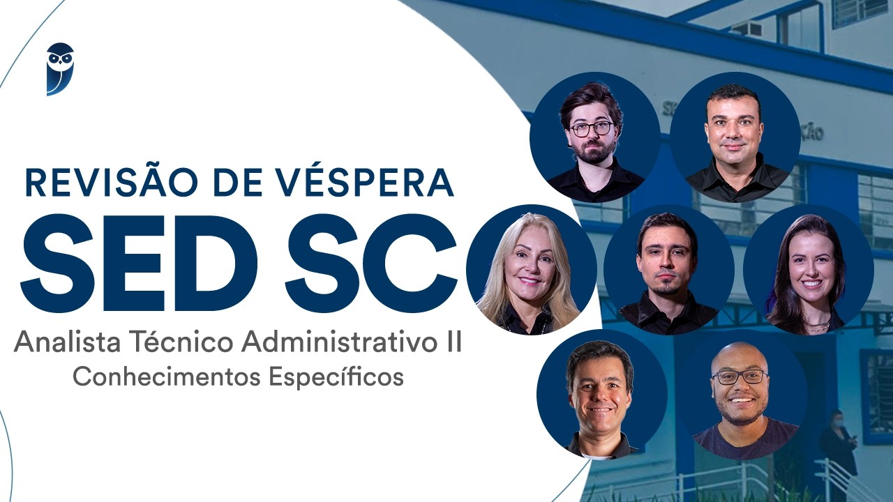 Revisão de Véspera SED SC: Analista Técnico Administrativo II | Conhecimentos Específicos