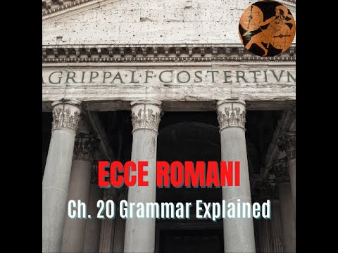Ecce Romani Chapter 20 Overview